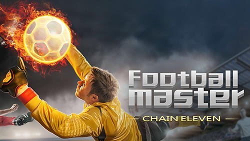 download Football master: Chain eleven apk